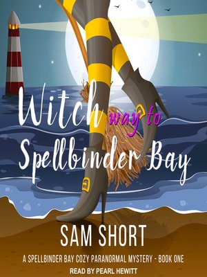 cover image of Witch Way to Spellbinder Bay